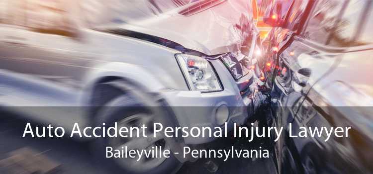 Auto Accident Personal Injury Lawyer Baileyville - Pennsylvania