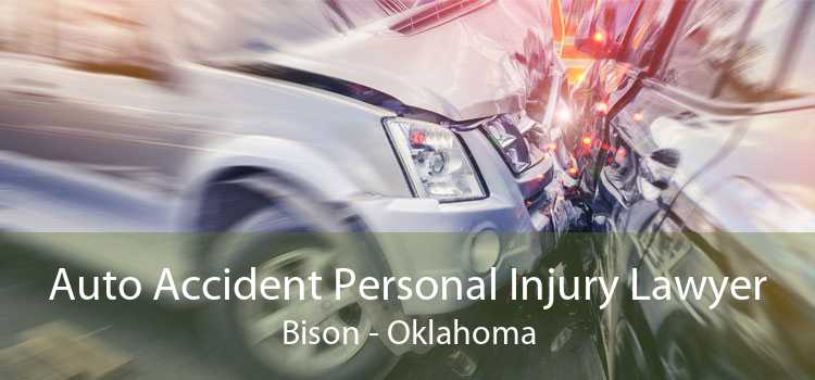 Auto Accident Personal Injury Lawyer Bison - Oklahoma