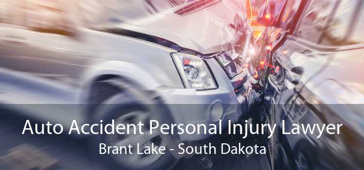 Auto Accident Personal Injury Lawyer Brant Lake - South Dakota