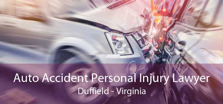 Auto Accident Personal Injury Lawyer Duffield - Virginia