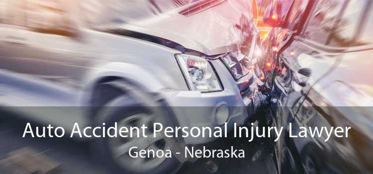 Auto Accident Personal Injury Lawyer Genoa - Nebraska