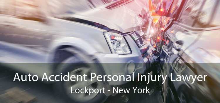 Auto Accident Personal Injury Lawyer Lockport - New York