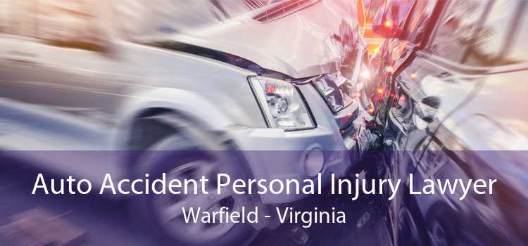 Auto Accident Personal Injury Lawyer Warfield - Virginia