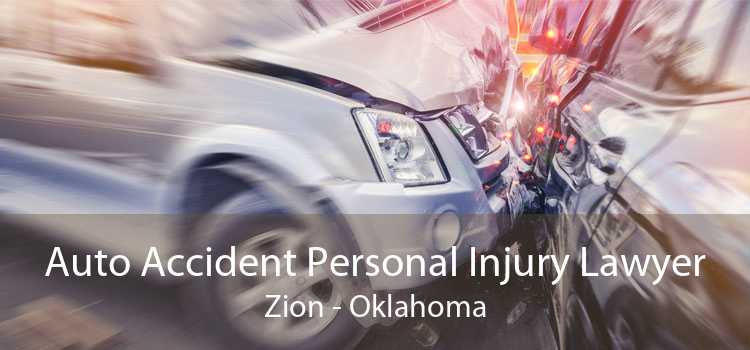 Auto Accident Personal Injury Lawyer Zion - Oklahoma