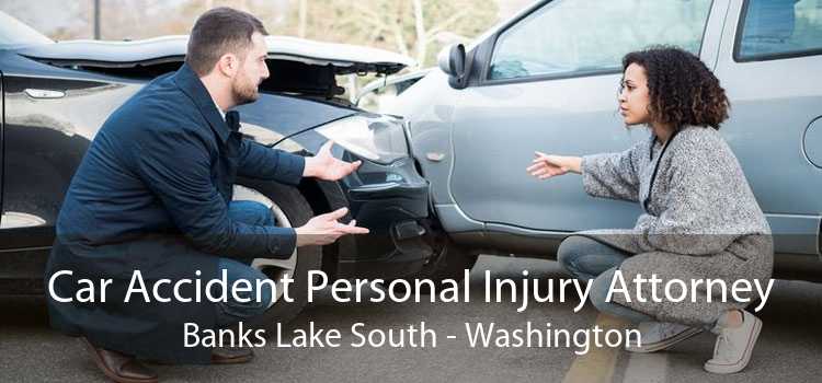 Car Accident Personal Injury Attorney Banks Lake South - Washington