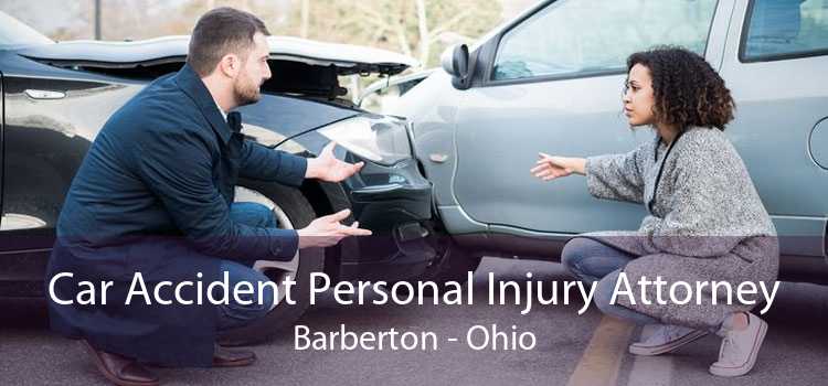 Car Accident Personal Injury Attorney Barberton - Ohio