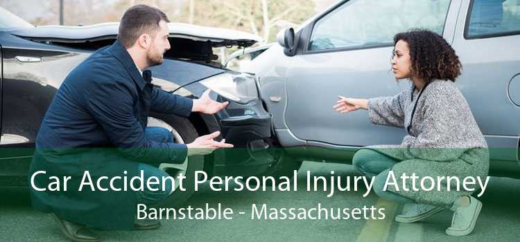 Car Accident Personal Injury Attorney Barnstable - Massachusetts