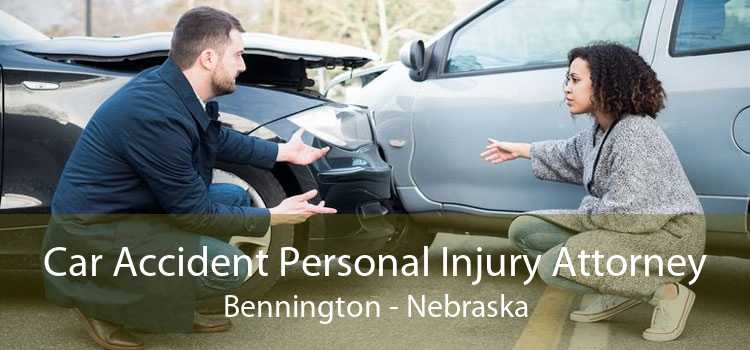 Car Accident Personal Injury Attorney Bennington - Nebraska