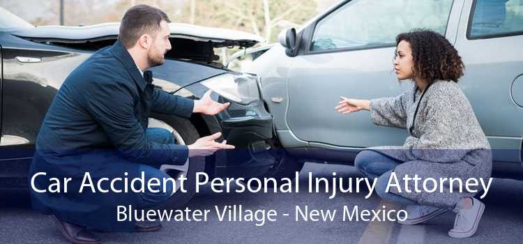 Car Accident Personal Injury Attorney Bluewater Village - New Mexico