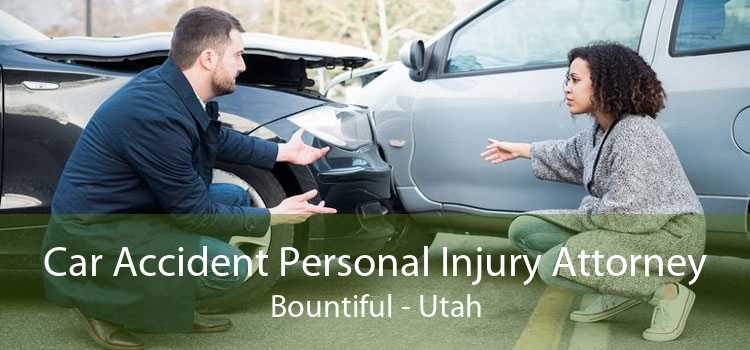 Car Accident Personal Injury Attorney Bountiful - Utah