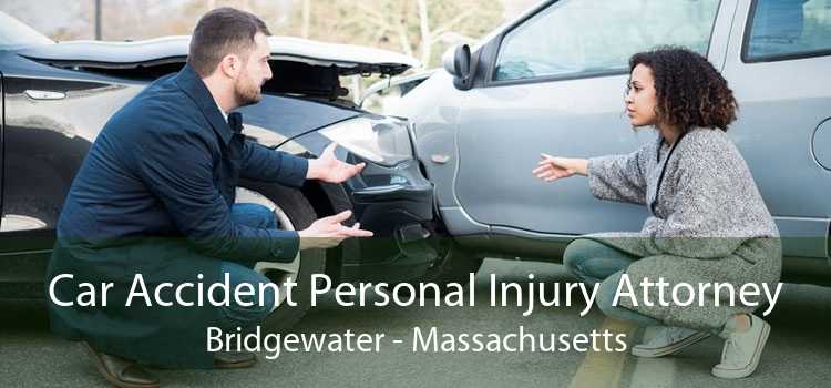 Car Accident Personal Injury Attorney Bridgewater - Massachusetts