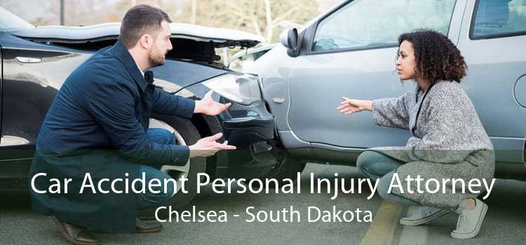 Car Accident Personal Injury Attorney Chelsea - South Dakota