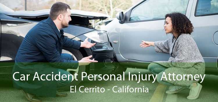 Car Accident Personal Injury Attorney El Cerrito - California