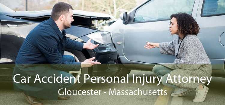 Car Accident Personal Injury Attorney Gloucester - Massachusetts