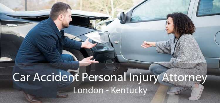 Car Accident Personal Injury Attorney London - Kentucky