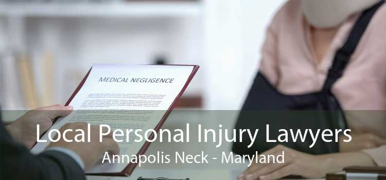 Local Personal Injury Lawyers Annapolis Neck - Maryland