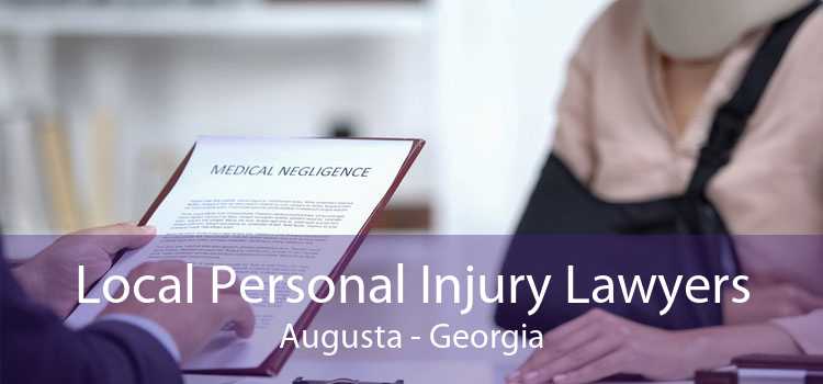 Local Personal Injury Lawyers Augusta - Georgia