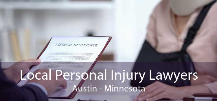 Local Personal Injury Lawyers Austin - Minnesota