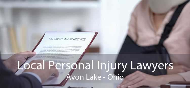 Local Personal Injury Lawyers Avon Lake - Ohio