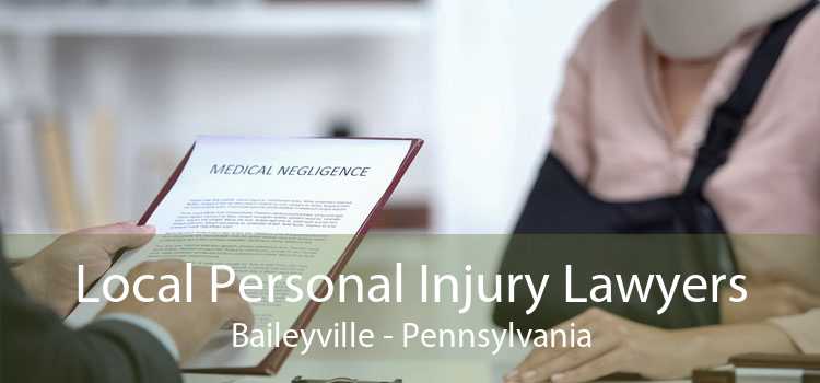 Local Personal Injury Lawyers Baileyville - Pennsylvania