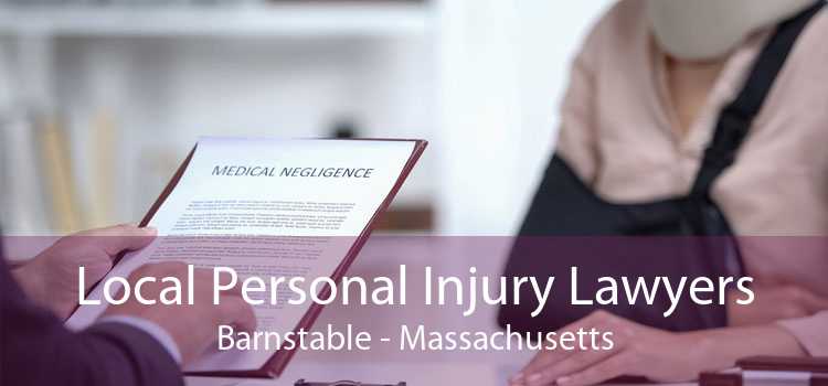 Local Personal Injury Lawyers Barnstable - Massachusetts