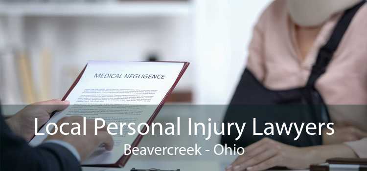 Local Personal Injury Lawyers Beavercreek - Ohio