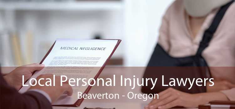 Local Personal Injury Lawyers Beaverton - Oregon