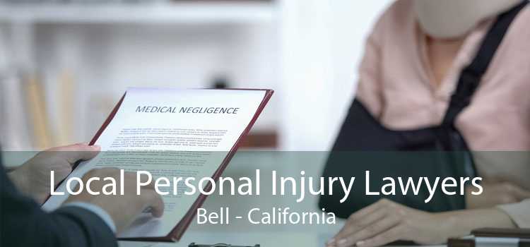 Local Personal Injury Lawyers Bell - California