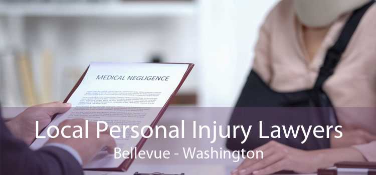 Local Personal Injury Lawyers Bellevue - Washington