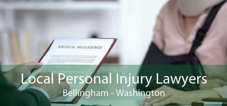 Local Personal Injury Lawyers Bellingham - Washington