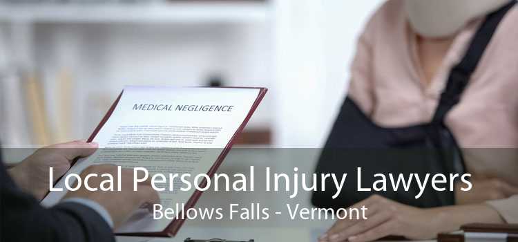 Local Personal Injury Lawyers Bellows Falls - Vermont