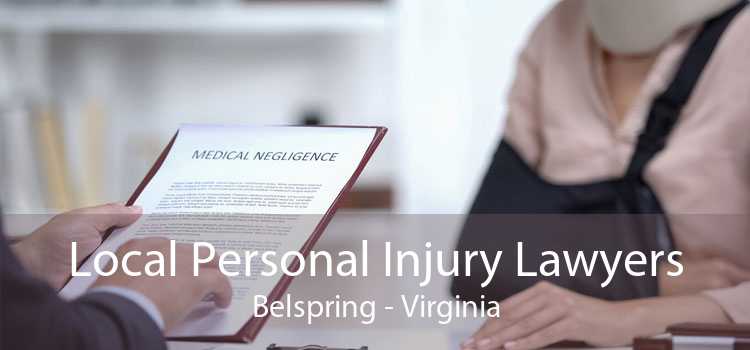 Local Personal Injury Lawyers Belspring - Virginia