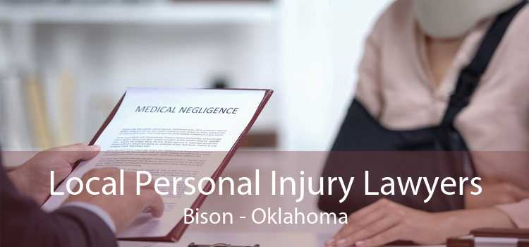 Local Personal Injury Lawyers Bison - Oklahoma