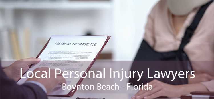 Local Personal Injury Lawyers Boynton Beach - Florida