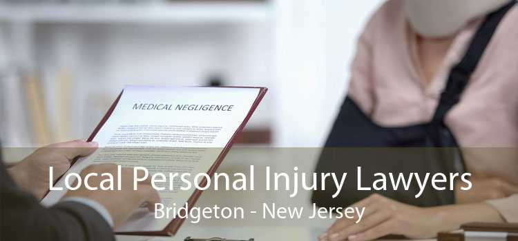 Local Personal Injury Lawyers Bridgeton - New Jersey