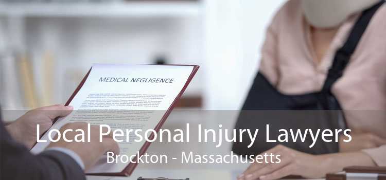 Local Personal Injury Lawyers Brockton - Massachusetts