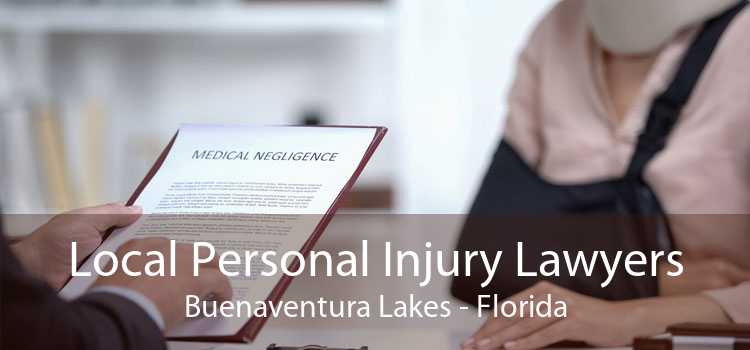 Local Personal Injury Lawyers Buenaventura Lakes - Florida