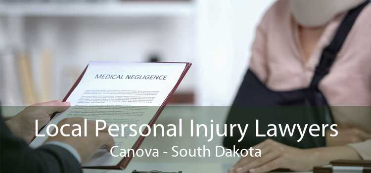 Local Personal Injury Lawyers Canova - South Dakota