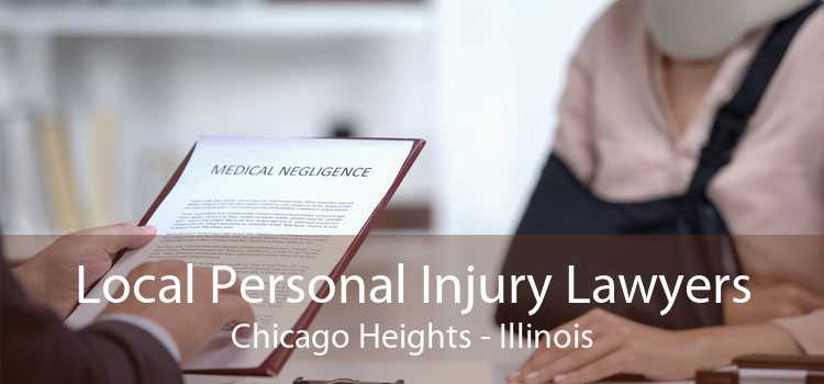 Local Personal Injury Lawyers Chicago Heights - Illinois