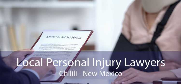 Local Personal Injury Lawyers Chilili - New Mexico