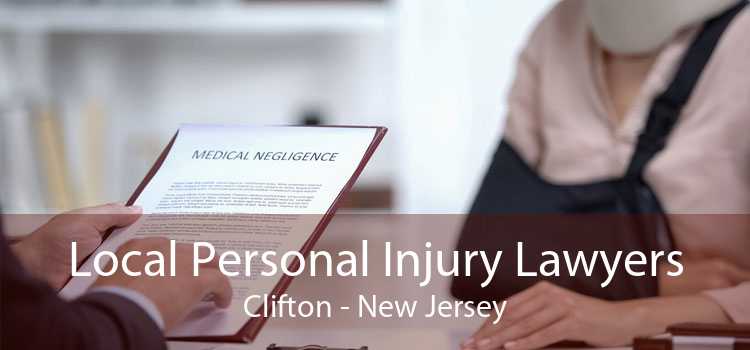 Local Personal Injury Lawyers Clifton - New Jersey