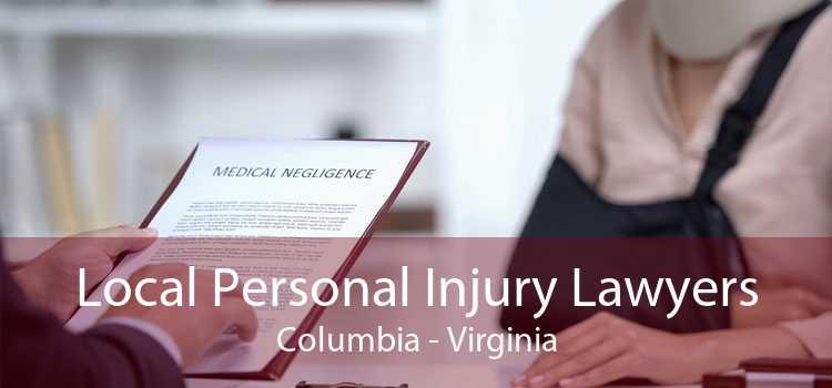 Local Personal Injury Lawyers Columbia - Virginia