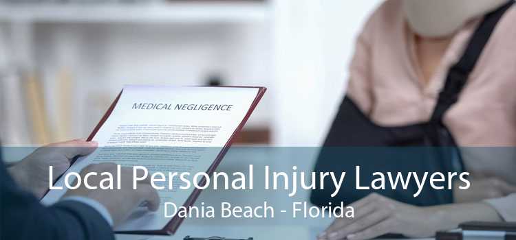 Local Personal Injury Lawyers Dania Beach - Florida