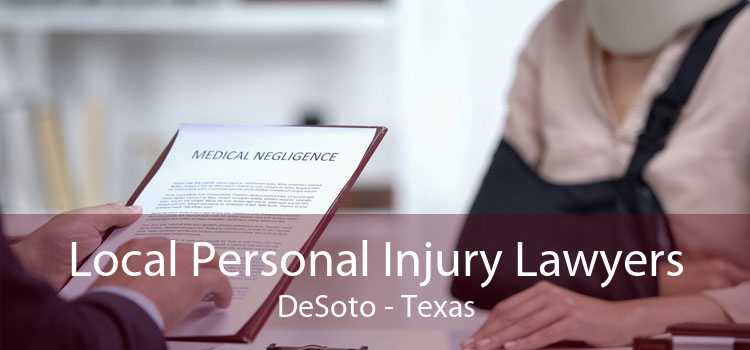 Local Personal Injury Lawyers DeSoto - Texas