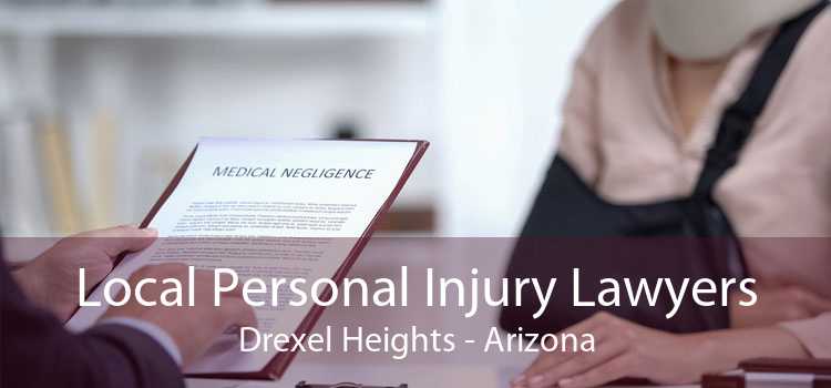 Local Personal Injury Lawyers Drexel Heights - Arizona