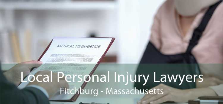 Local Personal Injury Lawyers Fitchburg - Massachusetts