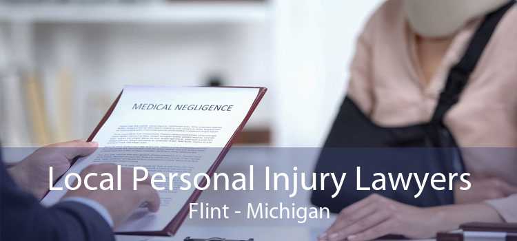 Local Personal Injury Lawyers Flint - Michigan