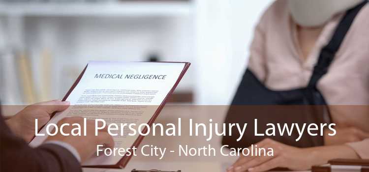 Local Personal Injury Lawyers Forest City - North Carolina