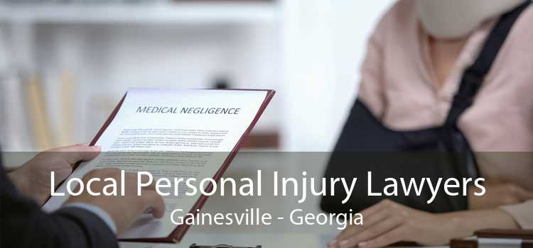 Local Personal Injury Lawyers Gainesville - Georgia