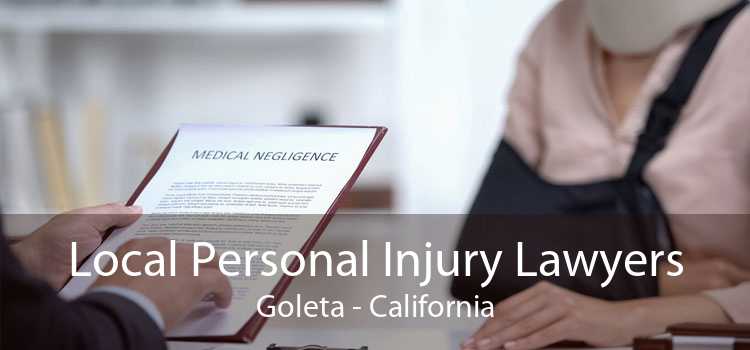 Local Personal Injury Lawyers Goleta - California